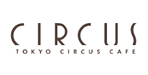 TOKYO CIRCUS CAFÉ